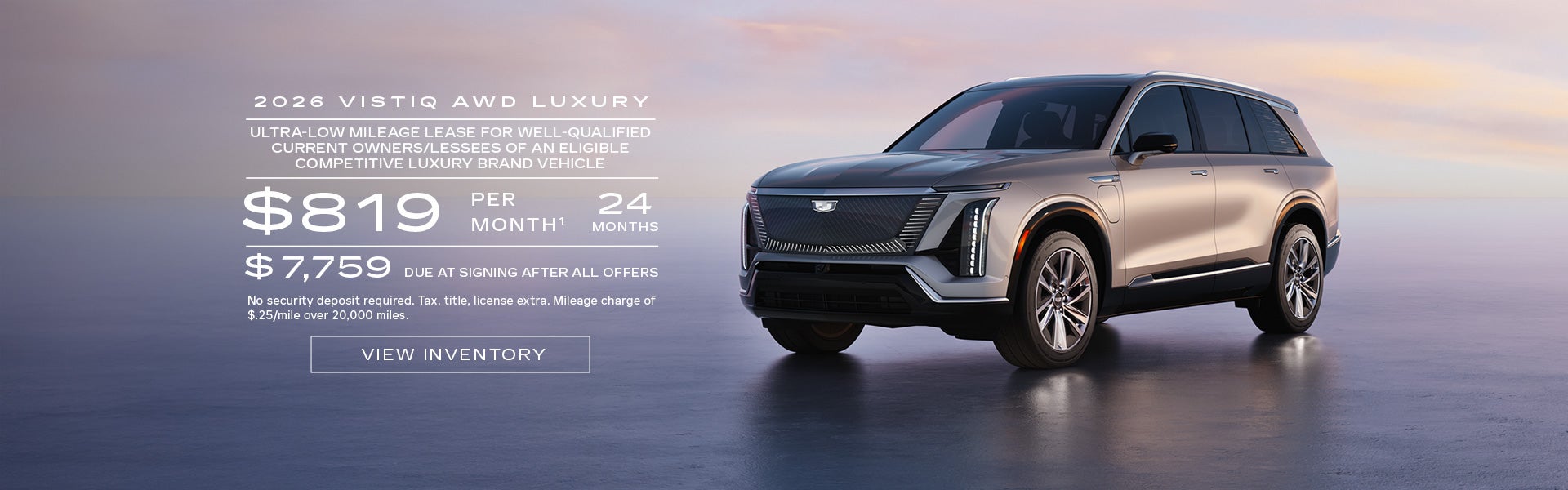 2026 VISTIQ AWD LUXURY. Ultra-low milege lease for well-qualified current owners/lessees of an el...